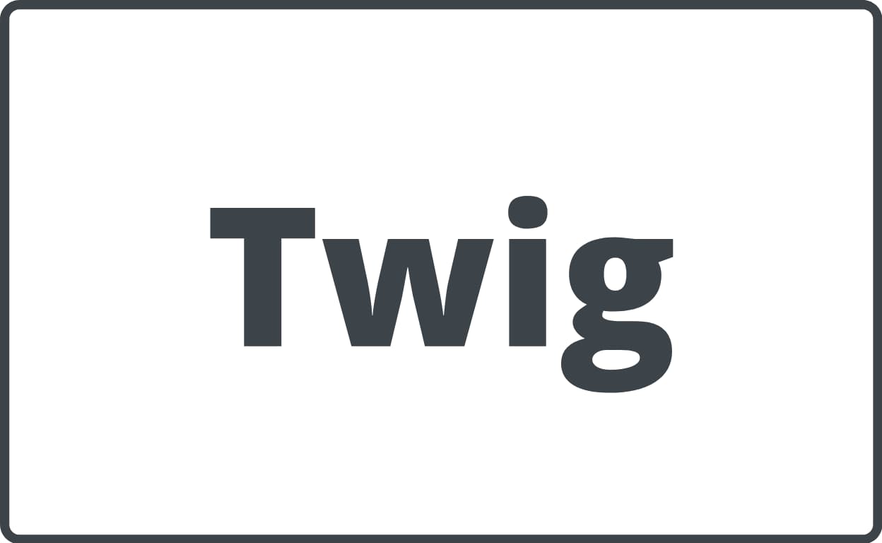 Twig